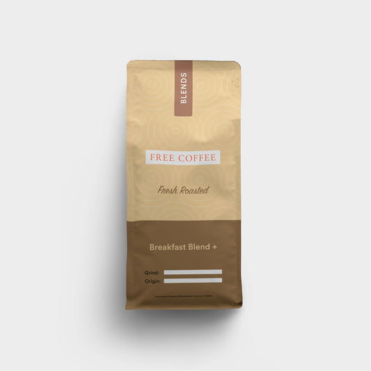 Breakfast Blend +